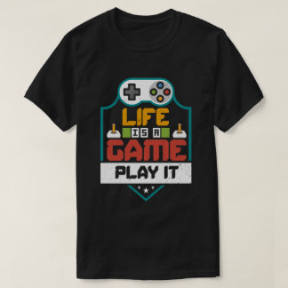 Das Leben ist ein Spiel Play it T - Shirt