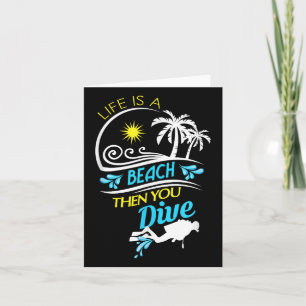 Das Leben ist ein Strand, dann tauchen, Spaß Scuba Karte