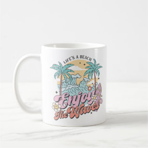 Das Leben ist ein Strand, genieße die Wellen Kaffeetasse