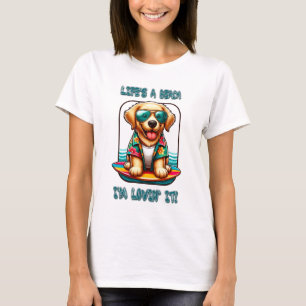 Das Leben ist ein Strand, ich liebe es, Hund surft T-Shirt
