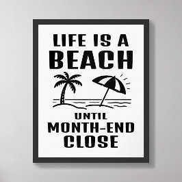 Das Leben ist ein Strand Lustiges Rechnungslegungs Poster
