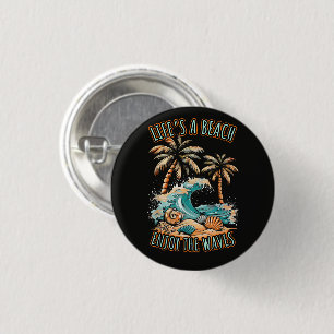 Das Leben ist ein Strand Sommerferien Tropischer S Button
