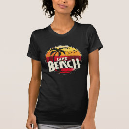 Das Leben ist ein Strand T-Shirt