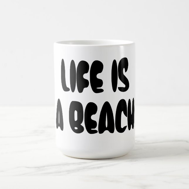 Das Leben ist ein Strand Tasse (Mittel)