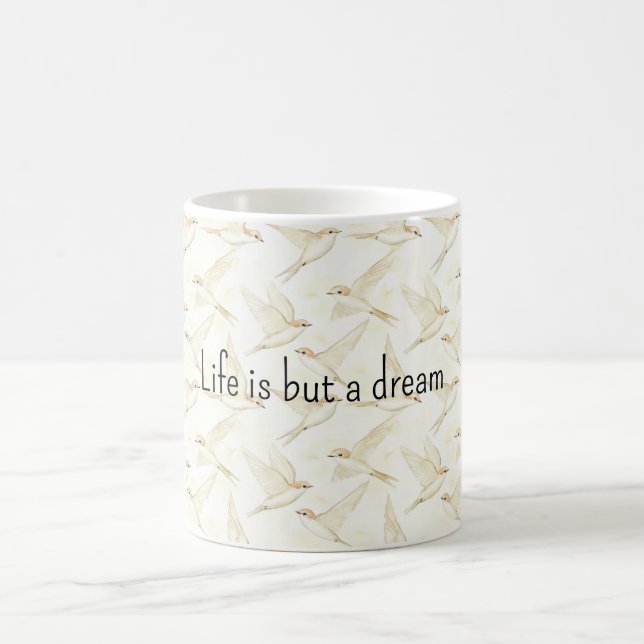 Das Leben ist ein Traum Vögel Kaffeetasse (Mittel)