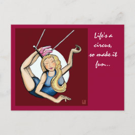 Das Leben ist ein Zirkus, also macht es Spaß.. Postkarte