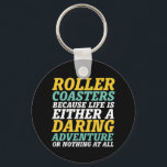 Das Leben ist eine abenteuerliche Rollercoaster-Fa Schlüsselanhänger<br><div class="desc">Roller Untersetzer, weil das Leben entweder ein waghalsiges Abenteuer oder gar nichts ist. Inspiration und motivierend Design für diejenigen, die Liebe zu fahren Achterbahn. Coole und unterhaltsame Ware für diejenigen, die Liebe haben, in den Vergnügungspark zu gehen. Ideal für den nächsten Untersetzer. Große Weihnachtsgeschenke und Geburtstagsgeschenk für Vater, Mutter, Bruder,...</div>