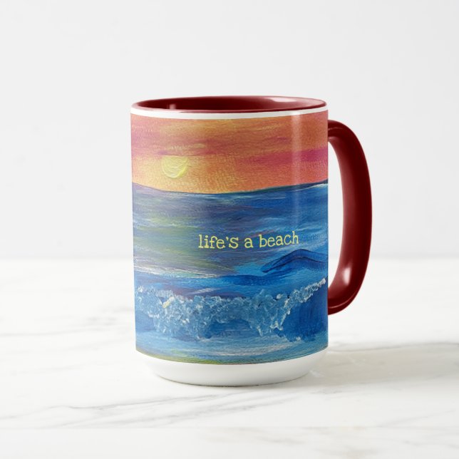 Das Leben ist eine Beach Sunset Tasse (VorderseiteRechts)