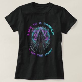 Das Leben ist eine Kerze Ich bin der Wind T-Shirt