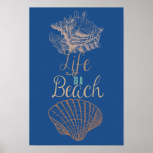 Das Leben ist eine Muscheln am Strand Poster
