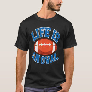 Das Leben ist eine Oval Season 2022 2023 Fantasy F T-Shirt
