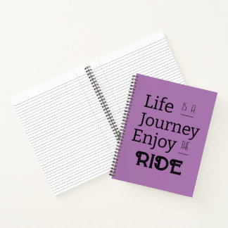 "Das Leben ist eine Reise, genieße die Fahrt"-Spru Notizbuch