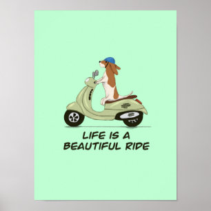 Das Leben ist eine schöne Fahrt - Hund auf Vespa - Poster