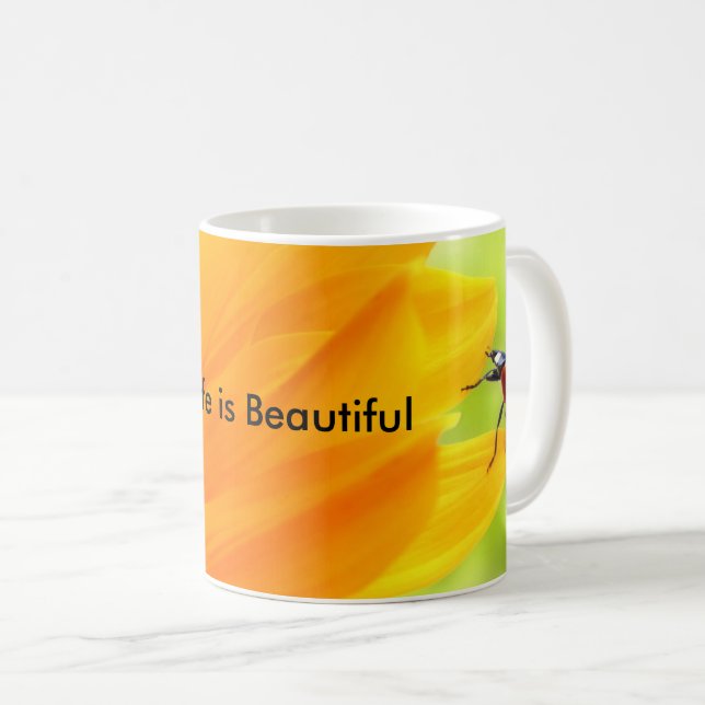 Das Leben ist eine schöne Motivation Tasse (VorderseiteRechts)