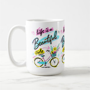Das Leben ist eine schöne Reise Fahrrad Kunst Kaffeetasse