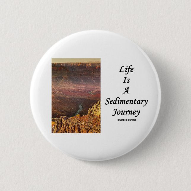 Das Leben ist eine sedimentäre Reise (Grand Button (Vorderseite)