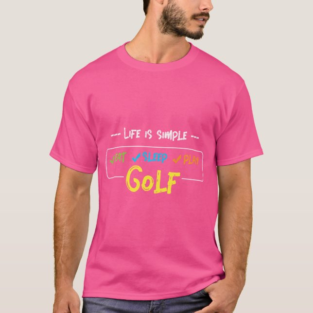 Das Leben ist einfach Golf Golfspielen Golf Ball G T-Shirt (Vorderseite)