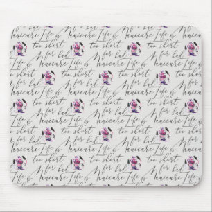 Das Leben ist für ein schlechtes Maniküre-Muster Mousepad