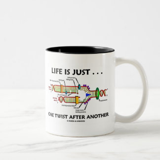 Das Leben ist gerade… eine Drehung nach anderen Zweifarbige Tasse