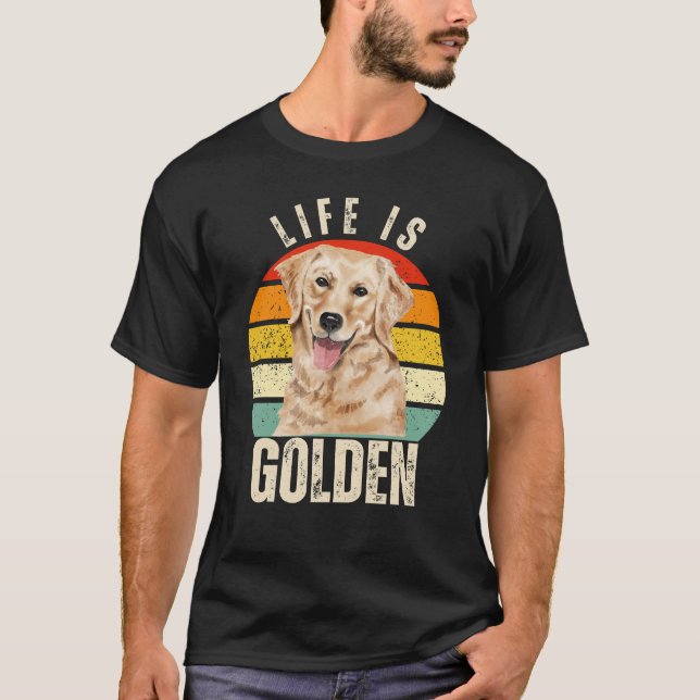 Das Leben ist Gold - Goldener Retriever T-Shirt (Vorderseite)