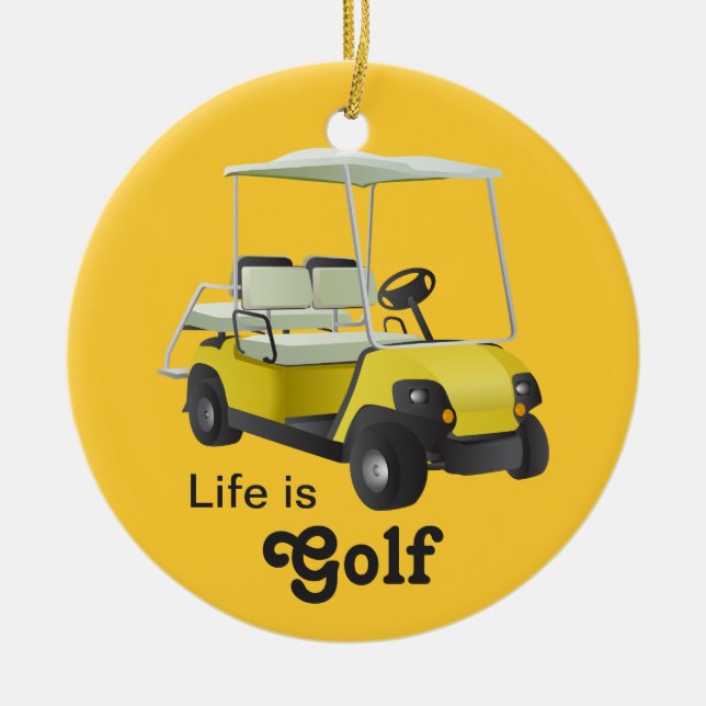 Das Leben ist Golf Golfer Golf Cart Gelbes Ornamen Keramik Ornament (Vorne)