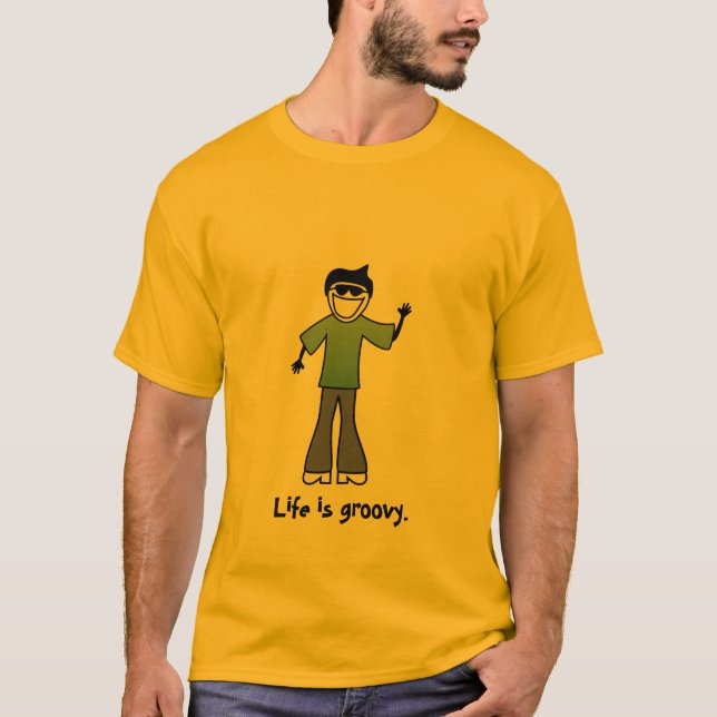 Das Leben ist groovy. T-Shirt (Vorderseite)