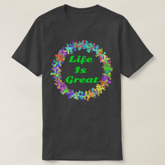 Das Leben ist großartig T-Shirt (Design vorne)