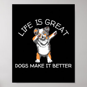 Das Leben ist große Hunde machen es besser Vintage Poster