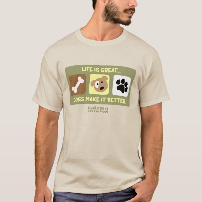 Das Leben ist große Hunde machen es zu einem besse T-Shirt (Vorderseite)