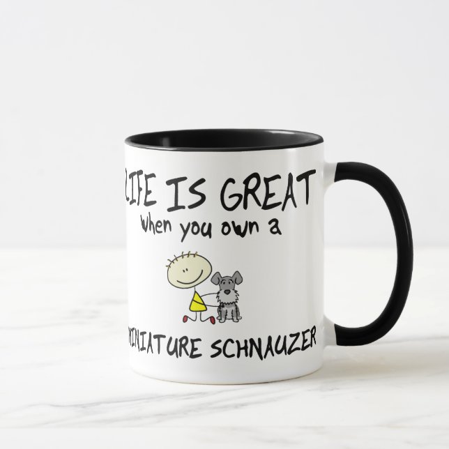 Das Leben ist großer Zwergschnauzer Tasse (Rechts)
