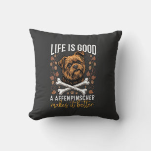 Das Leben ist gut Affenpinscher Hund gekreuzte Kno Kissen