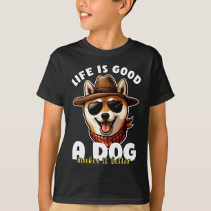Das Leben ist gut - ein Hund macht es besser - Ges T-Shirt