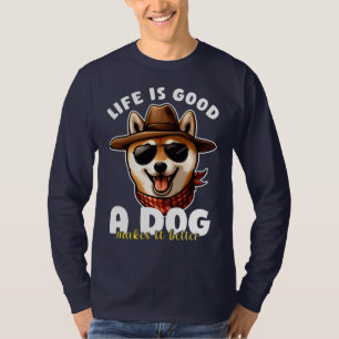 Das Leben ist gut, ein Hund macht es besser, Hunde T-Shirt