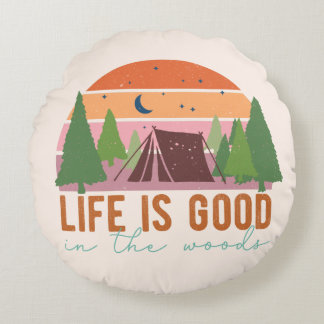 Das Leben ist gut im Wald Rundes Kissen