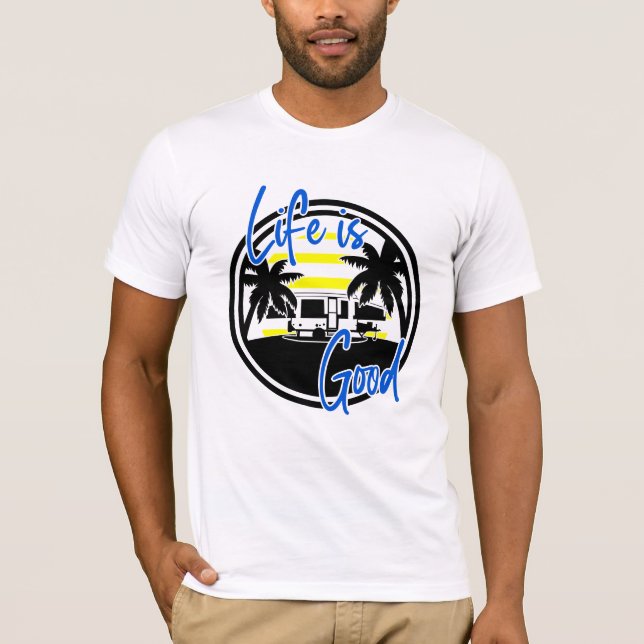 Das Leben ist gut T-Shirt (Vorderseite)