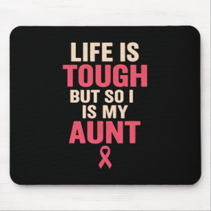 Das Leben ist hart, aber genauso ist meine Tante r Mousepad