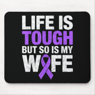 Das Leben ist hart, aber meine Frau ist Lupus-Bewu Mousepad