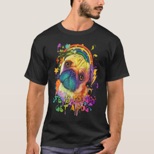 Das Leben ist hart, hol dir einen Pug Niederländi T-Shirt