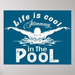Das Leben ist im Schwimmbad Cool Swim Lovers Poste Poster