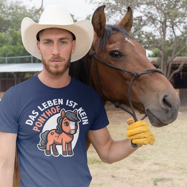 Das Leben ist kein Pony Farm Funny German Realist T-Shirt (Von Creator hochgeladen)