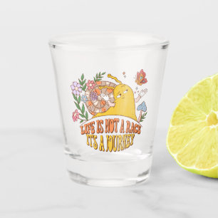 Das Leben ist kein Rennen, sondern eine Reise Schnapsglas