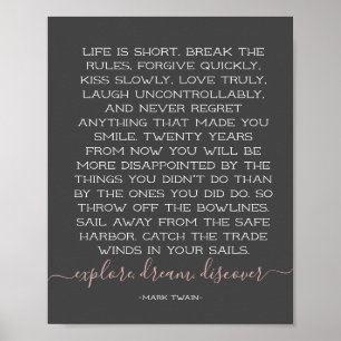 Das Leben ist Kurz Break der Regeln Mark Twain Zit Poster
