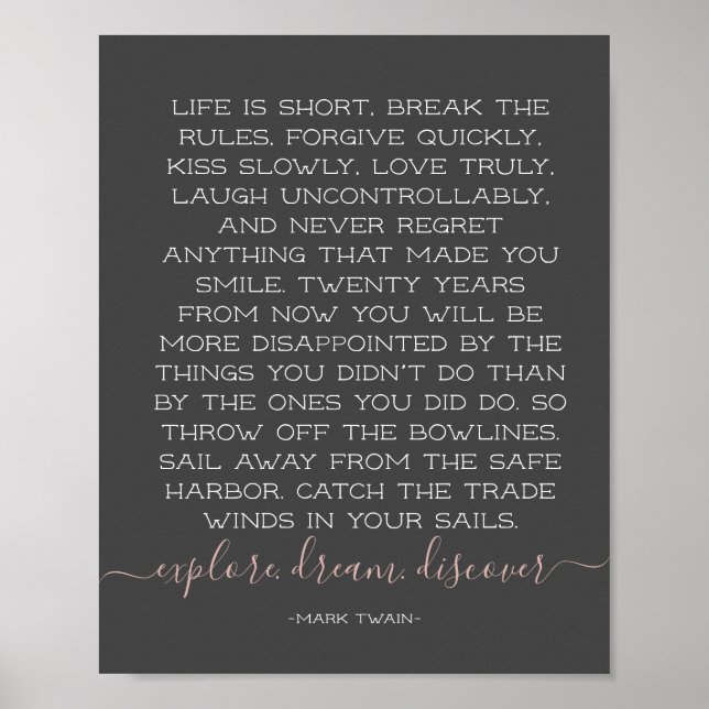 Das Leben ist Kurz Break der Regeln Mark Twain Zit Poster (Vorne)