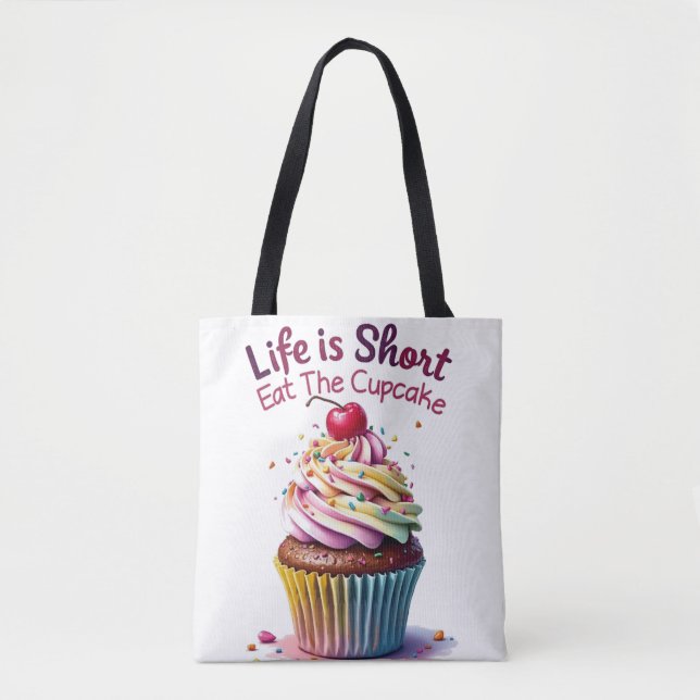 Das Leben ist Kurz, essen Sie den Cupcake - Funny  (Vorderseite)