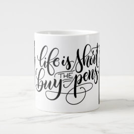 Das Leben ist kurz, kaufen Sie die Stifte - Buchst Jumbo-Tasse