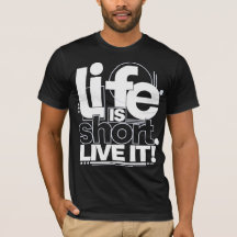 Das Leben ist kurz, lebe es Typography T-Shirt