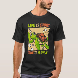 Das Leben ist Kurz, nehmen Sie es langsam Red Oare T-Shirt
