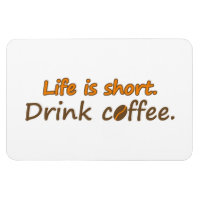 Das Leben ist kurz. Trink Kaffee. Funny Coffee Slo