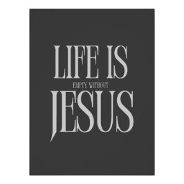 Das Leben ist leer ohne Jesus - kühne Christliche Poster