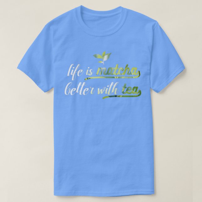 Das Leben ist Matcha Better with Tee Pub (Design vorne)
